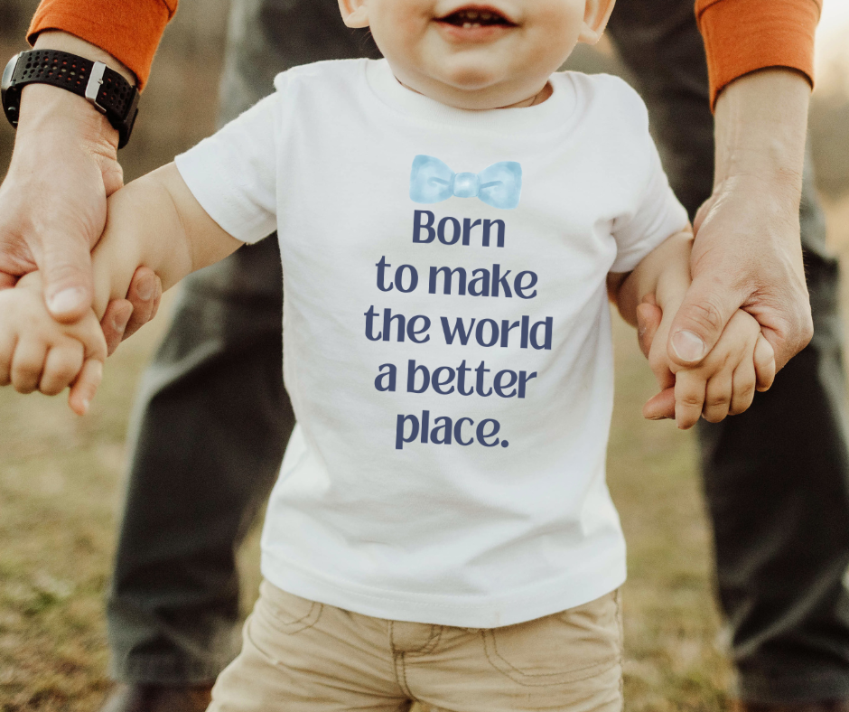 Maglietta bio per bebè - Design “Born to Make the World a Better Place”